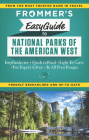 Frommer's Easyguide to National Parks of the American West (Easy Guides) Cover Image