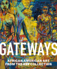 Gateways: African American Art and the Key Collection  Cover Image