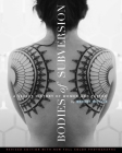 Bodies of Subversion: A Secret History of Women and Tattoo, Third Edition By Margot Mifflin Cover Image