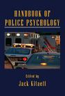 Handbook of Police Psychology (Series in Applied Psychology) Cover Image
