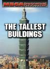 The Tallest Buildings (Megastructures) Cover Image