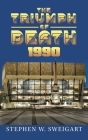 The Triumph of Death 1990 By Stephen Sweigart Cover Image