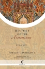Kirakos Gandzakets'i's History of the Armenians: Volume I Cover Image
