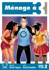 Ménage À 3 Volume 2 By Gisele Lagace, David Lumsdon, Gisele Lagace (Artist) Cover Image