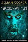 Greenwitch (The Dark Is Rising Sequence #3) Cover Image