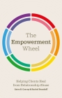 The Empowerment Wheel: Helping Clients Heal from Relationship Abuse Cover Image