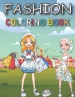 Fashion Coloring Book: Design Your Fashion Style Workbook, for Adults, Kids and Teens. Wonderful Dresses Coloring Book. By Tom Weiss Publishing Cover Image