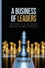 A Business of Leaders By Ronald Louis Robinson Cover Image