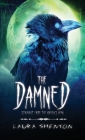The Damned By Laura Shenton Cover Image