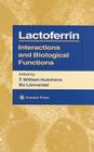 Lactoferrin: Interactions and Biological Functions (Experimental Biology and Medicine #28) By T. William Hutchens (Editor), Bo Lönnerdal (Editor) Cover Image