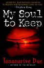 My Soul to Keep (African Immortals series #1) Cover Image