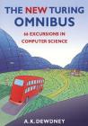 The New Turing Omnibus: Sixty-Six Excursions in Computer Science Cover Image