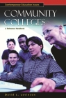 Community Colleges: A Reference Handbook (Contemporary Education Issues (eBook)) By David L. Levinson, Danny Weil (Editor) Cover Image