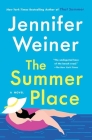 The Summer Place By Jennifer Weiner Cover Image