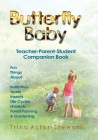 Butterfly Baby: Teacher, Parent, Student Companion Book Cover Image