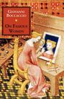 On Famous Women By Giovanni Boccaccio, Guido a. Guarino (Editor) Cover Image