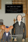 We Are All Ears!: Niccolo Paganini  (Little Stories of Great Composers) By Marie Lafrance (Illustrator), I Musici de Montréal (Other primary creator), Colm Feore (Other primary creator), Ana Gerhard Cover Image