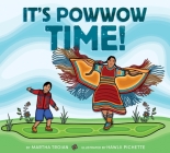 It’s Powwow Time! Cover Image