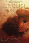 The English Teacher By Lily King Cover Image