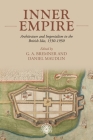 Inner Empire: Architecture and Imperialism in the British Isles, 1550-1950 (Studies in Imperialism #189) By Daniel Maudlin (Editor), Alex Bremner (Editor) Cover Image