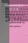 Password book: Keep all your logins and passwords in one place. (With alphabetical tabs): Password keeper, Gift for a holiday or birt Cover Image