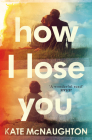 How I Lose You Cover Image