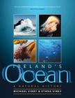 Ireland's Ocean: A Natural History By Michael Viney, Ethna Viney Cover Image