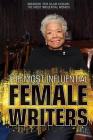 The Most Influential Female Writers By Anne Cunningham Cover Image