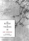 The King of Trees: Three Novellas: The King of Trees, The King of Chess, The King of Children Cover Image