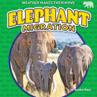 Elephant Migration By Rachel Rose Cover Image