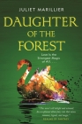 Daughter of the Forest: Book One of the Sevenwaters Trilogy Cover Image