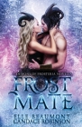 Frost Mate By Elle Beaumont, Candace Robinson Cover Image