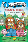 Little Critter: Tricky Chickies (I Can Read Comics Level 1) By Mercer Mayer, Mercer Mayer (Illustrator) Cover Image