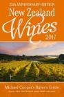New Zealand Wines 2017: Michael Cooper's Buyer's Guide (Michael Cooper's Buyer's Guide to New Ze) Cover Image