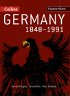 Germany 1848-1991 (Flagship History) By Derrick Murphy, Terry Morris, Mary Fulbrook Cover Image