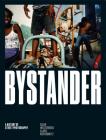 Bystander: A History of Street Photography Cover Image