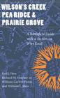 Wilson's Creek, Pea Ridge, and Prairie Grove: A Battlefield Guide, with a Section on Wire Road (This Hallowed Ground: Guides to Civil War Battlefields) By Earl J. Hess, Richard W. Hatcher, III, William Garrett Piston, William L. Shea Cover Image