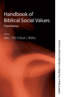 Handbook of Biblical Social Values, Third Edition (Matrix: The Bible in Mediterranean Context #10) By John J. Pilch (Editor), Bruce J. Malina (Editor) Cover Image