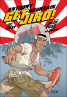 Get Jiro! By Anthony Bourdain, Joel Rose, Langdon Foss (Illustrator) Cover Image