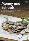 Money and Schools By R. Craig Wood, David C. Thompson, Faith E. Crampton Cover Image