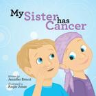 My Sister Has Cancer Cover Image