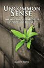 Uncommon Sense: The Wisdom of James for Dispossessed Believers By James T. South Cover Image
