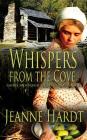 Whispers from the Cove By Jeanne Hardt Cover Image