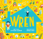Wren By Katrina Lehman, Sophie Beer (Illustrator) Cover Image
