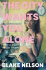 The City Wants You Alone Cover Image
