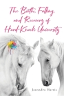 The Birth, Falling, and Recovery of Hard-Knock University By Javondra Harris Cover Image