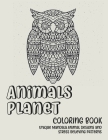 Animals Planet - Coloring Book - Unique Mandala Animal Designs and Stress Relieving Patterns By Julianna Colouring Books Cover Image