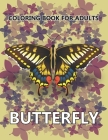 Butterfly Coloring Book for Adults: Butterfly Ornament Coloring Pages By Poly Press Cover Image