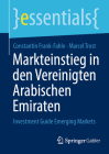 Markteinstieg in Den Vereinigten Arabischen Emiraten: Investment Guide Emerging Markets (Essentials) Cover Image