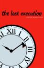 The Last Execution By Jesper Wung-Sung, Lindy Falk van Rooyen (Translated by) Cover Image